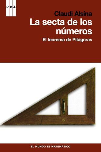 Beispielbild fr Secta de los Numeros el Teorema de Pitagoras zum Verkauf von Hamelyn