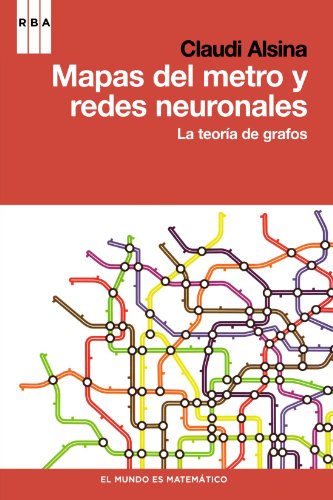 9788498679427: Mapas del metro y redes neuronales (DIVULGACIN)