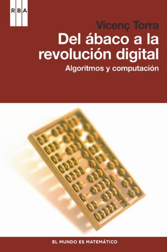 9788498679908: Del abaco a la revolucion digital: Algoritmos y computacin