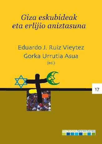 Stock image for GIZA ESKUBIDEAK ETA ERLIGIO ANIZTASUNA for sale by Zilis Select Books