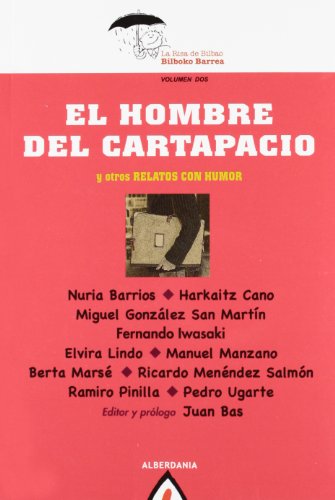 Beispielbild fr El Hombre Del Cartapacio y Otros Relatos de Humor: 36 zum Verkauf von Hamelyn