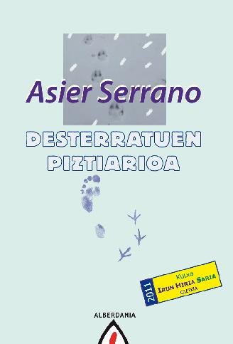 Imagen de archivo de DESTERRATUEN PIZTIRIOA a la venta por Librerias Prometeo y Proteo