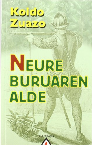 9788498683301: Neure buruaren alde