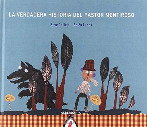 Stock image for La verdader historia del pastor mentiroso for sale by Imosver