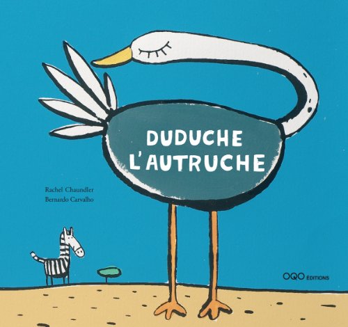 9788498710076: DUDUCHE L'AUTRUCHE