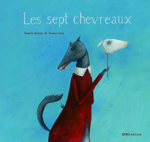Stock image for Les Sept Chevreaux for sale by RECYCLIVRE