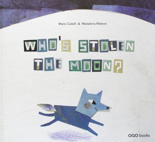 Beispielbild fr Whos stolen the Moon? zum Verkauf von AG Library
