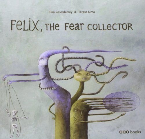 Stock image for Felix, the fear collector for sale by AG Library