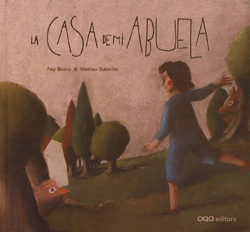 Beispielbild fr La casa de mi abuela / My Grandmother's House (Spanish Edition) zum Verkauf von Better World Books