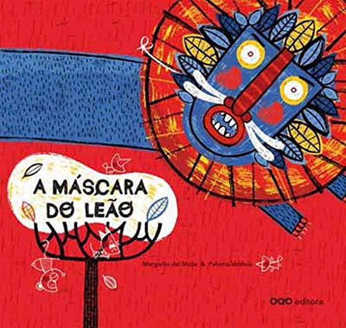 Imagen de archivo de A MSCARA DO LEO a la venta por Zilis Select Books