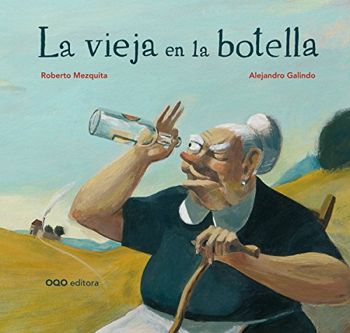 Imagen de archivo de La vieja en la botella (Spanish Edition) a la venta por MY BOOKS N ME