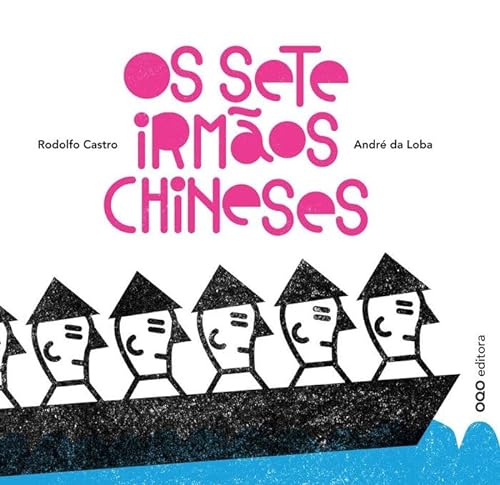 Stock image for OS SETE IRMOS CHINESES for sale by Zilis Select Books
