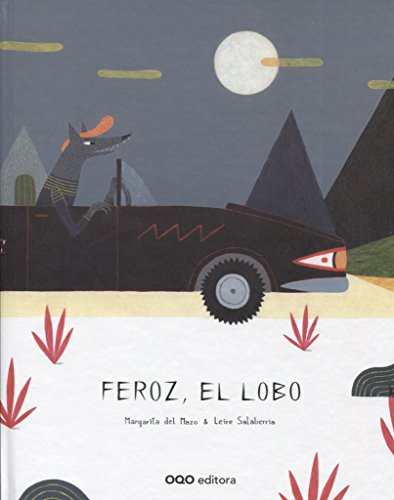 Beispielbild fr Feroz, el lobo (coleccin Q) zum Verkauf von medimops