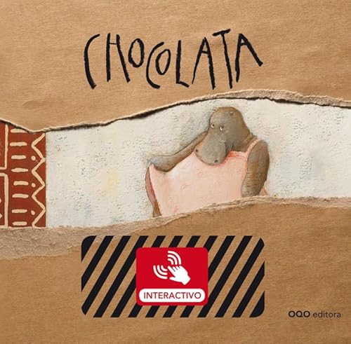9788498715576: Chocolata + Interactivo (coleccin OQOdigital)
