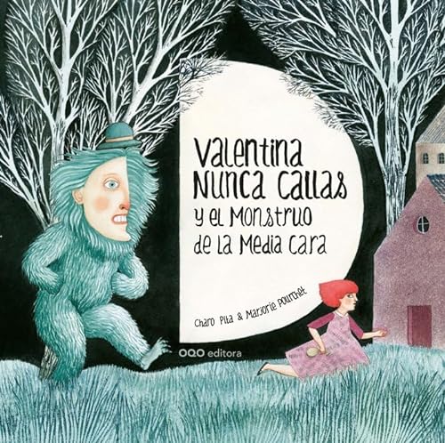 Beispielbild fr Valentina Nunca Callas y el monstruo de la media cara zum Verkauf von AG Library