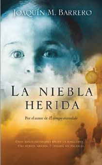 Imagen de archivo de LA NIEBLA HERIDA (Spanish Edition) a la venta por Books From California