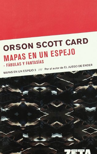 9788498720273: MAPAS EN UN ESPEJO / FABULAS Y FANTASIAS: MAPAS EN UN ESPEJO. VOLUMEN III (BEST SELLER ZETA BOLSILLO) (Spanish Edition)