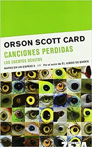 9788498720297: Canciones perdidas | Los cuentos ocultos (Mapas en un espejo 5)