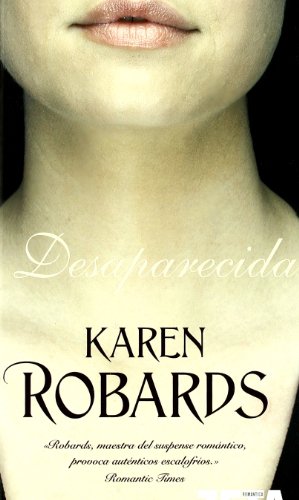 DESAPARECIDA (Spanish Edition) (9788498720501) by Robards, Karen
