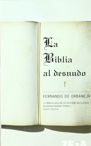 Imagen de archivo de LA BIBLIA AL DESNUDO a la venta por URBANO LIBROS
