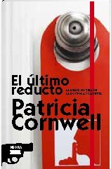 9788498720785: EL ULTIMO REDUCTO: (KAY SCARPETTA) (Spanish Edition)