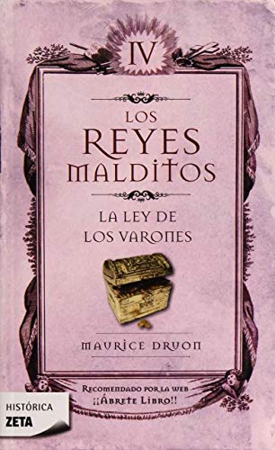 Stock image for La ley de los varones (Los Reyes Malditos 4) (Los Reyes malditos/ The Acursed Kings) (Spanish Edition) for sale by HPB-Emerald