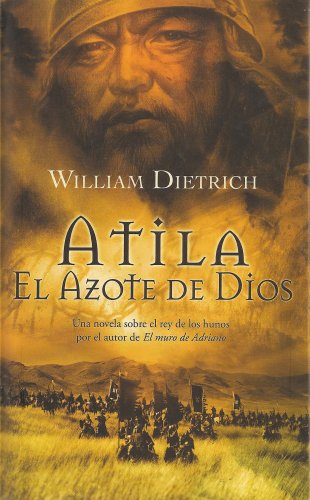 9788498721508: Atila, el azote de dios/ Attila, the Scourge of God: 00000