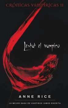 9788498721829: Lestat el vampiro (Crnicas Vampricas 2) (Cronicas Vampiricas) (Spanish Edition)