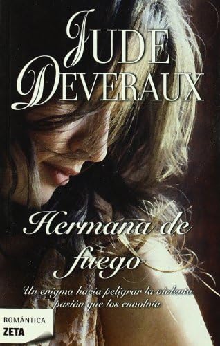 Hermana de fuego/ Forthern Hights (Spanish Edition) (9788498722260) by Deveraux, Jude