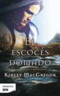 El escoces domado (Spanish Edition) (9788498722369) by Macgregor, Kinley