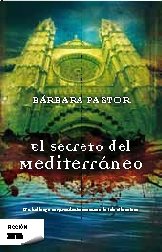 Beispielbild fr EL SECRETO DEL MEDITERRNEO zum Verkauf von Librerias Prometeo y Proteo