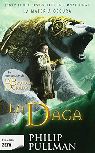 9788498722512: La Daga (La Materia Oscura 2) (B DE BOLSILLO)