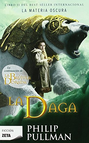 9788498722512: La Daga (La Materia Oscura 2) (B DE BOLSILLO) (Spanish Edition)