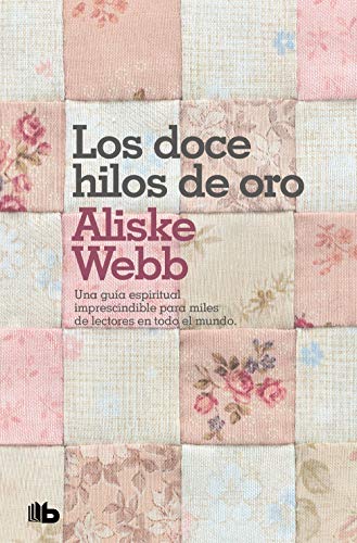Imagen de archivo de Los doce hilos de oro (Zeta Espiritualidad) (Spanish Edition) a la venta por Books From California