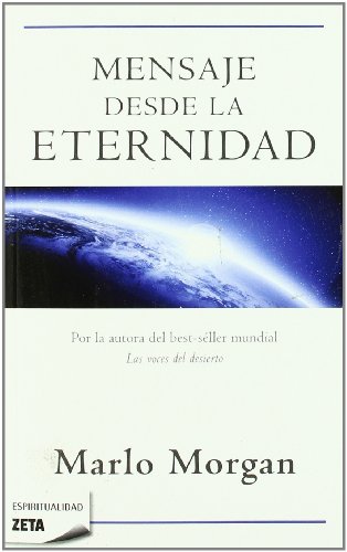 9788498722925: MENSAJE DESDE LA ETERNIDAD: 00000 (BEST SELLER ZETA BOLSILLO)