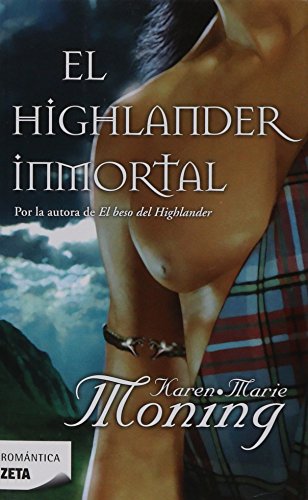 9788498723151: EL HIGHLANDER INMORTAL: 00000 (BEST SELLER ZETA BOLSILLO)