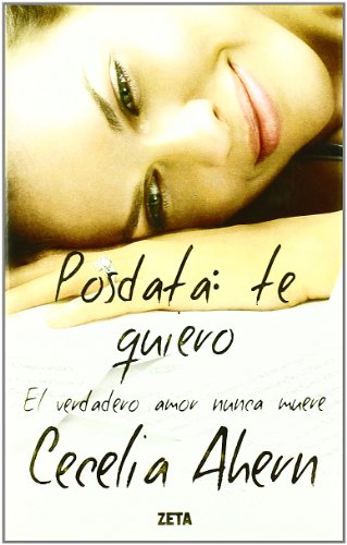 9788498723298: POSDATA: TE QUIERO (ZETA LUJO) (Spanish Edition)