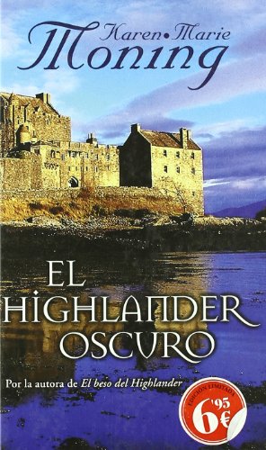 Beispielbild fr El Highlander Oscuro = The Dark Highlander zum Verkauf von ThriftBooks-Atlanta