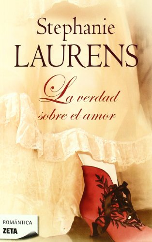Imagen de archivo de La verdad sobre el amor (Los Cynster 12) (Spanish Edition) a la venta por Discover Books
