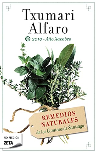 Imagen de archivo de Remedios naturales de los caminos de Santiago (Spanish Edition) a la venta por Irish Booksellers