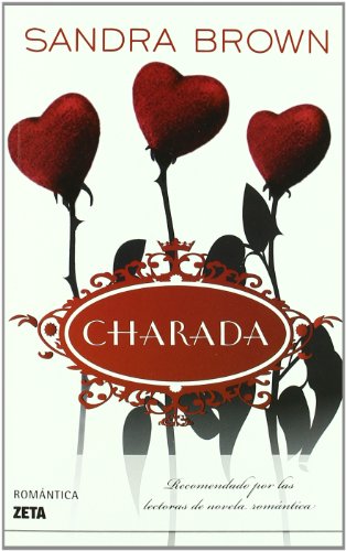 Charada / Charade (Spanish Edition) (9788498724103) by Sandra Brown