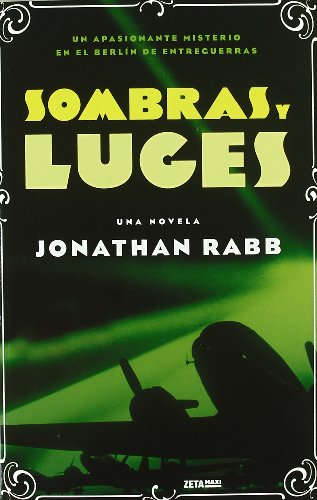 9788498724202: Sombras y luces (Berln Noir 2) (Ficcin)