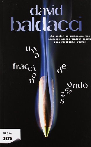 Imagen de archivo de Una fraccion de segundo / Split Second (Negra Zeta) (Spanish Edition) a la venta por SecondSale