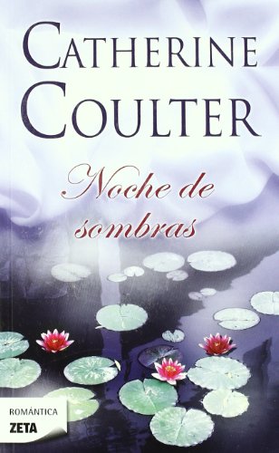NOCHE DE SOMBRAS (Night Trilogy, 2) (Spanish Edition) (9788498725001) by Coulter, Catherine