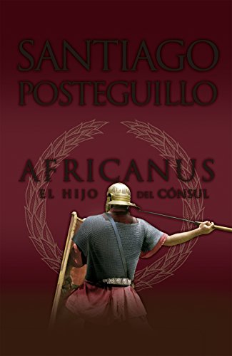 9788498725407: Africanus: El Hijo Del Consul / The Consul's Son