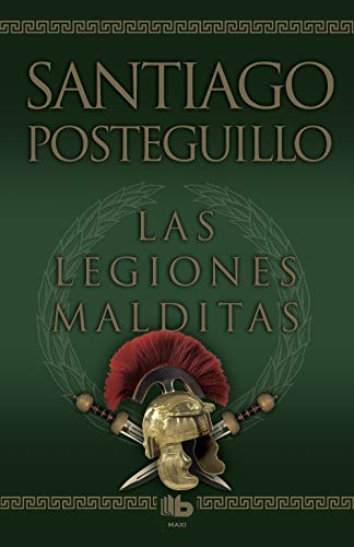 Stock image for Las legiones malditas (Triloga Africanus 2) (Spanish Edition) for sale by GF Books, Inc.