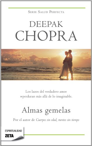 Almas gemelas (Spanish Edition) (9788498725612) by Chopra, Deepak