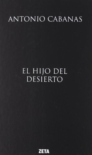 9788498725698: El hijo del desierto (B DE BOLSILLO)