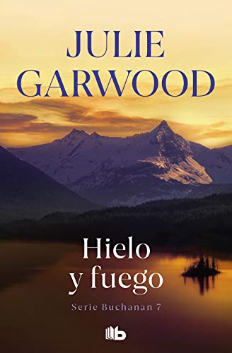 9788498726060: Hielo y fuego (Buchanan 7) (Spanish Edition)