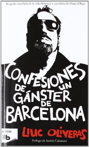 Stock image for Confesiones de un gnster de Barcelona (Spanish Edition) for sale by PIGNATELLI